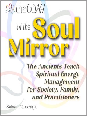 cover image of theWAY of the Soul Mirror